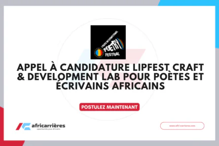 appel à candidature LIPFest Craft & Development Lab pour poètes et écrivains africains 2026