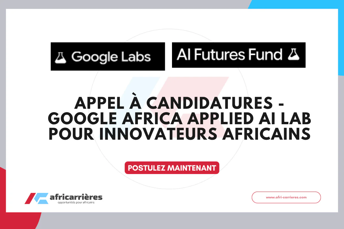 Appel à candidatures - Google Africa Applied AI Lab 2026