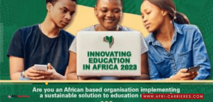 Appel à candidatures Union Africaine pour une Éducation innovante en Afrique 2023