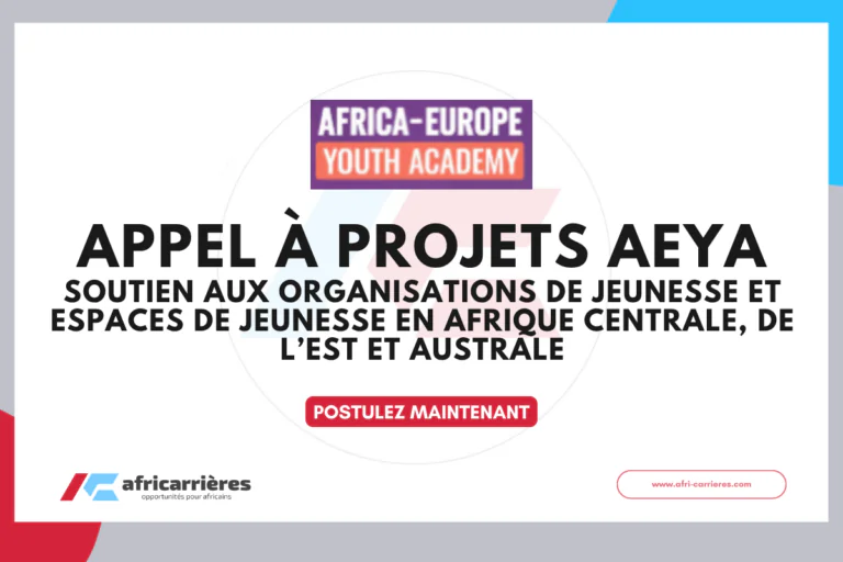 Appel à projets AEYA 2026 – Espaces de Jeunesse en en Afrique centrale, de l’Est et australe