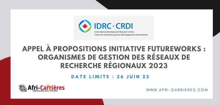 Appel à propositions Initiative FutureWORKs : Organismes de gestion des réseaux de recherche régionaux 2023