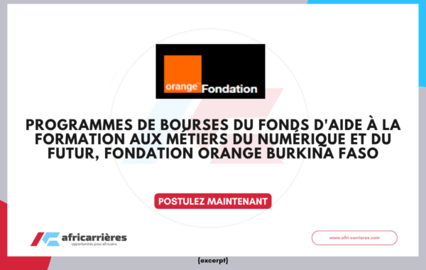 Bourse Orange Burkina Faso 2026