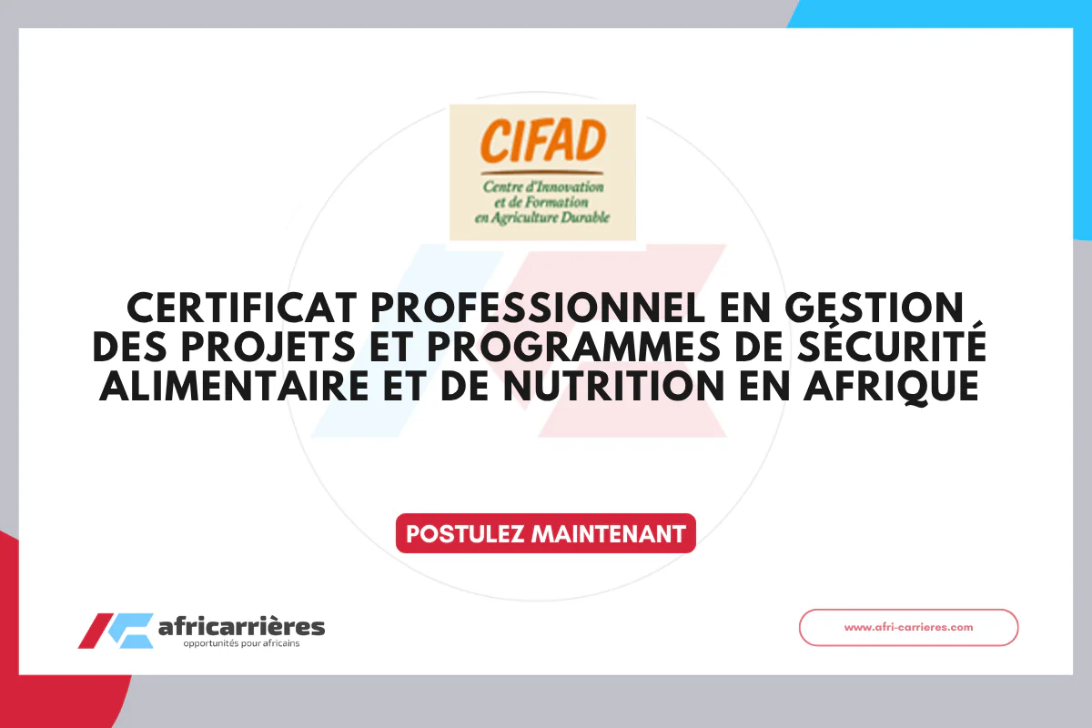 Certificat Professionnel en Gestion des Projets et Programmes de Sécurité Alimentaire et de Nutrition en Afrique