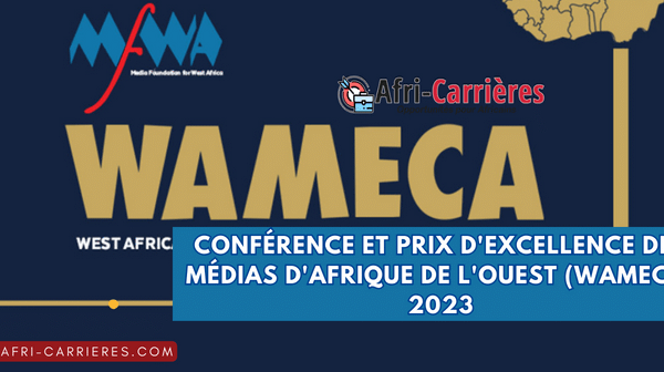Conference et prix dexcellence des medias dAfrique de lOuest WAMECA 2023 1