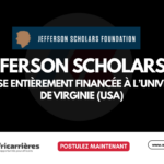 Bourse Jefferson Scholarship 2027 à l’Université de Virginie (USA) entièrement financée
