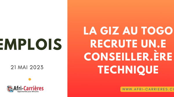 La GIZ au Togo recrute un.e Conseiller.ere Technique