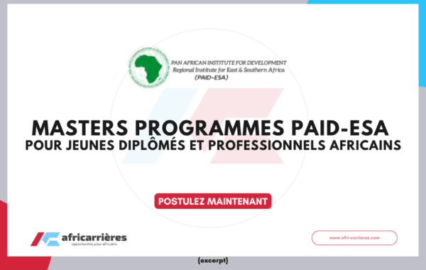 Masters Programmes PAID-ESA 20262027 pour jeunes diplômés et professionnels africains