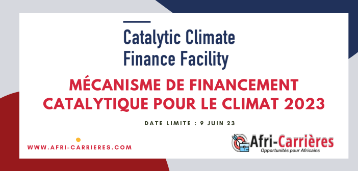 Mécanisme de financement catalytique pour le climat 2023