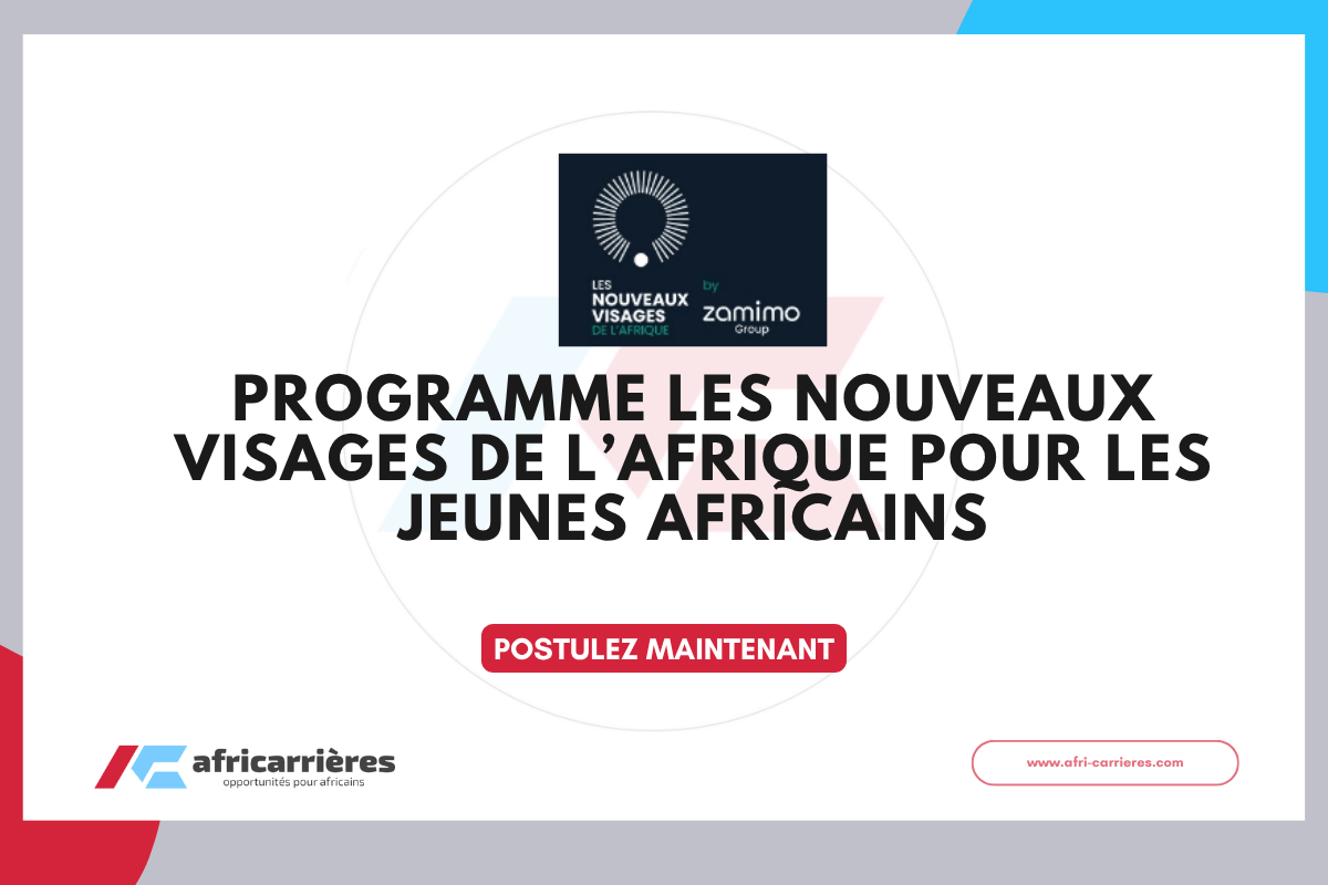 PROGRAMME Les Nouveaux Visages de l’Afrique 2026 pour les jeunes africains