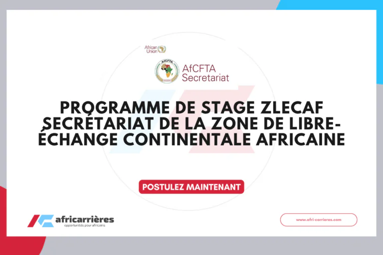 Programme de stage ZLECAf 2026 pour jeunes africains
