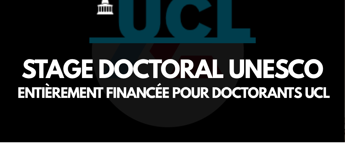 Stage doctoral UNESCO 2026 à Paris – Opportunité entièrement financée pour doctorants UCL
