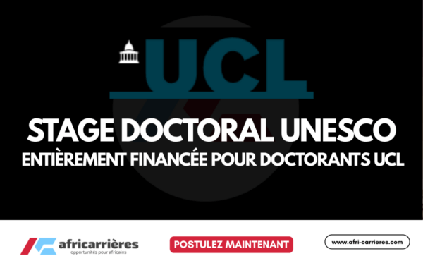 Stage doctoral de l'UNESCO 2026 à Paris - Opportunité entièrement financée pour doctorants UCL