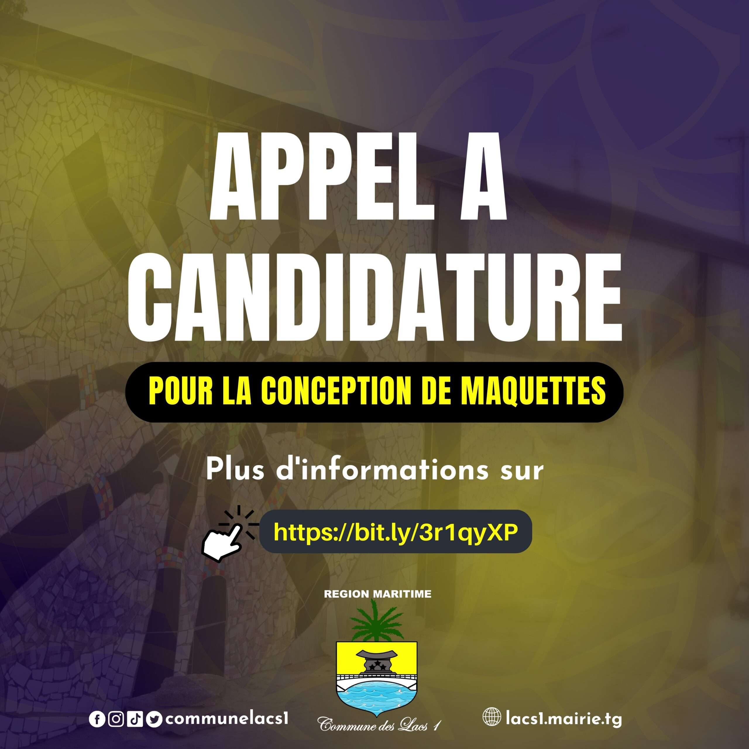 Appel à candidature pour la conception de maquettes symbolisant l'histoire socio-économique, politique et culturelle de la Commune des Lacs 1.