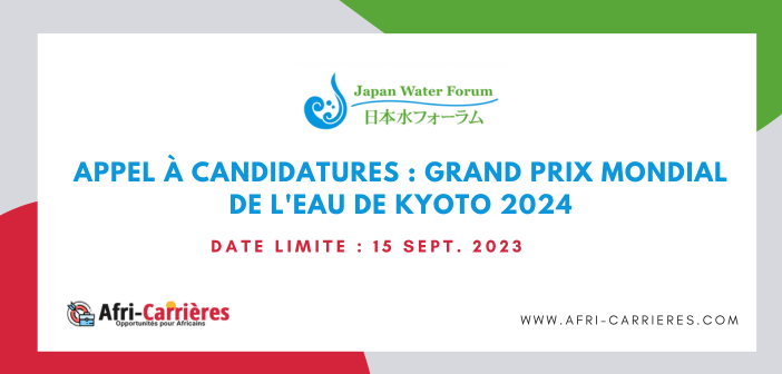 Appel à candidatures : Grand prix mondial de l'eau de Kyoto 2024