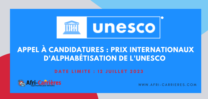 Appel à candidatures : Prix internationaux d'alphabétisation de l'UNESCO 2023 | Prix total de 150 000 $