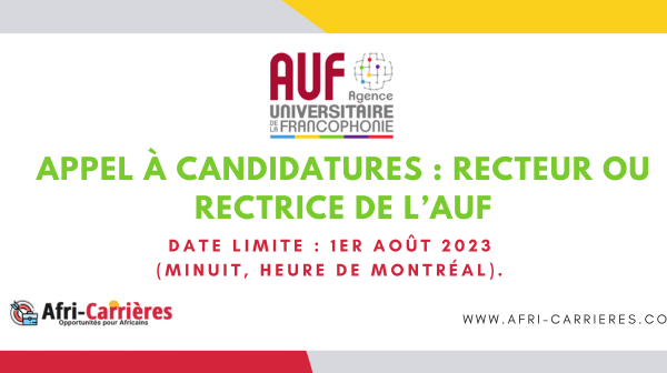 Appel a candidatures Recteur ou Rectrice de lAUF 1