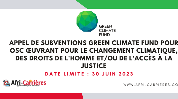 Appel de subventions Green Climate Fund pour OSC oeuvrant pour le changement climatique des droits de lhomme etou de lacces a la justice 1