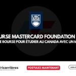 Bourse Mastercard Foundation à UBC 2027 : une bourse pour étudier au Canada avec un Master