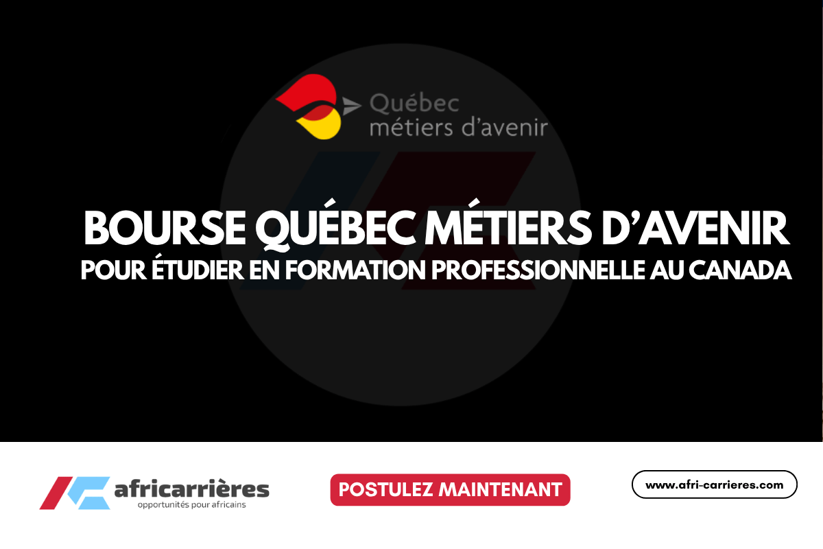 Bourse Québec Métiers D’Avenir 2026-2027 – Étudier Au Canada