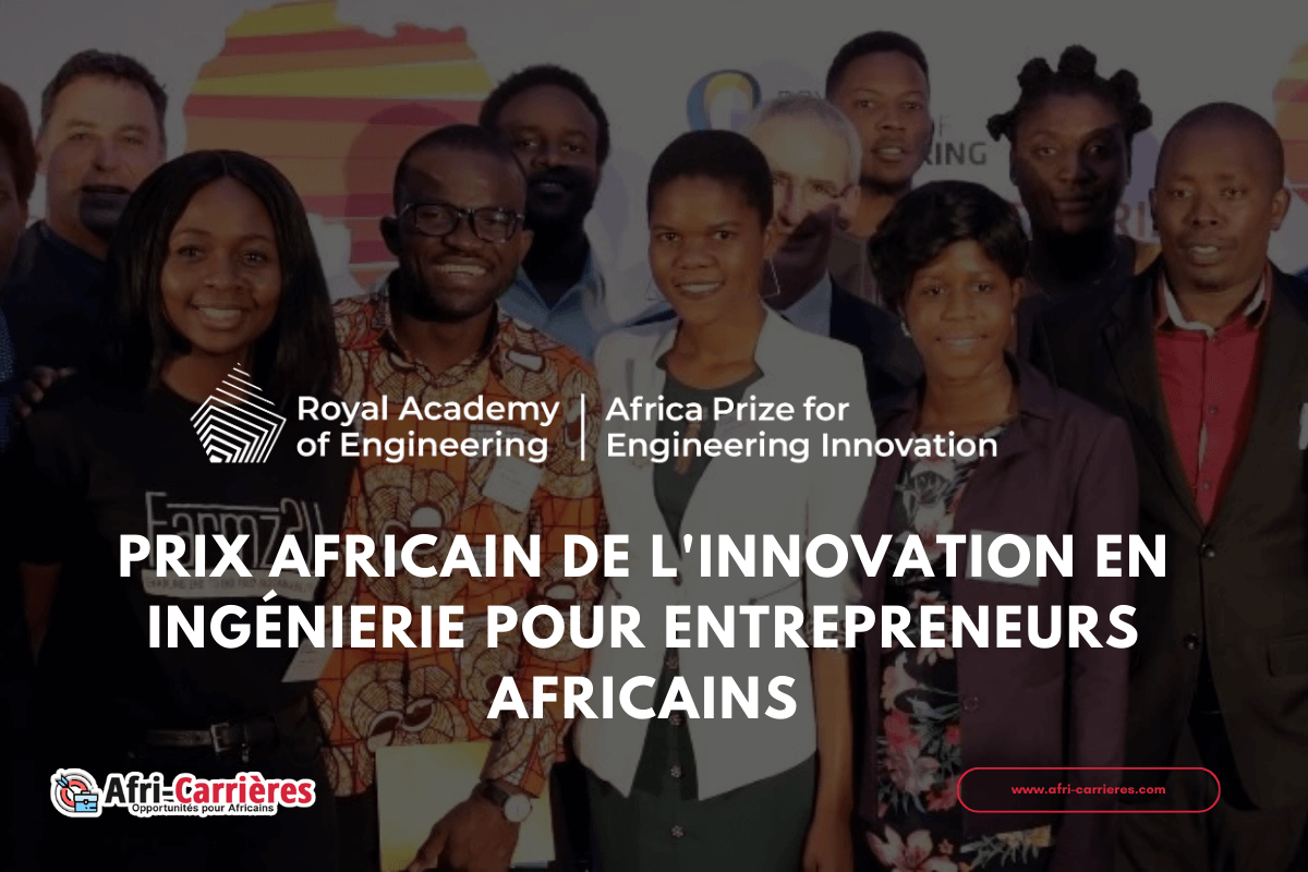 Prix africain en ingénierie 2025 pour entrepreneurs - Africa Prize for Engineering Innovation
