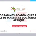 Programmes académiques PERI-ACE 2026 Bourses de Master et Doctorat en Afrique