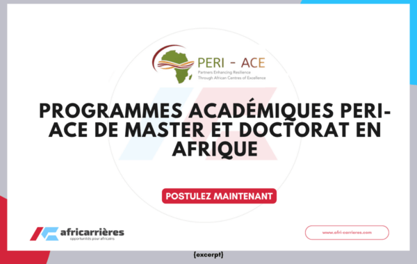 Programmes académiques PERI ACE 2026 Bourses de Master et Doctorat en Afrique