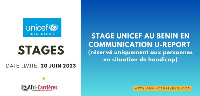 STAGE UNICEF AU BENIN en Communication U-Report (réservé uniquement aux personnes en situation de handicap)