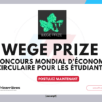 Wege prize 2027 concours mondial d’économie circulaire pour les étudiants (65 000 dollars)