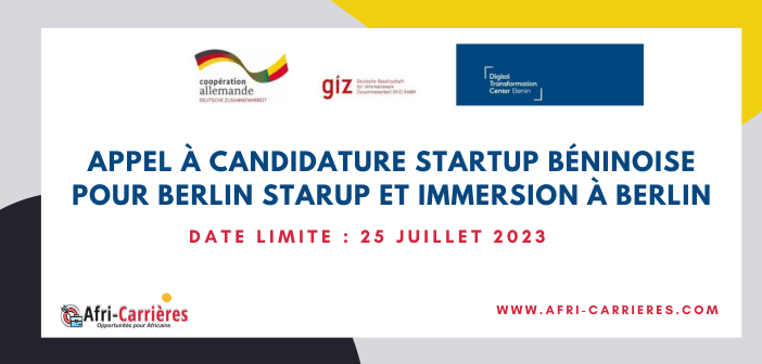 APPEL à candidature startup béninoise pour berlin starup et immersion à berlin