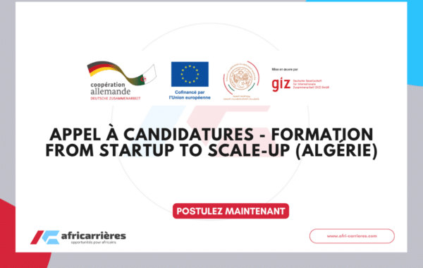 Appel à candidatures - Formation Startup to Scale-Up (Algérie)