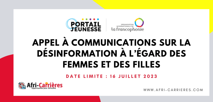 Appel à communications sur la désinformation à l’égard des femmes et des filles