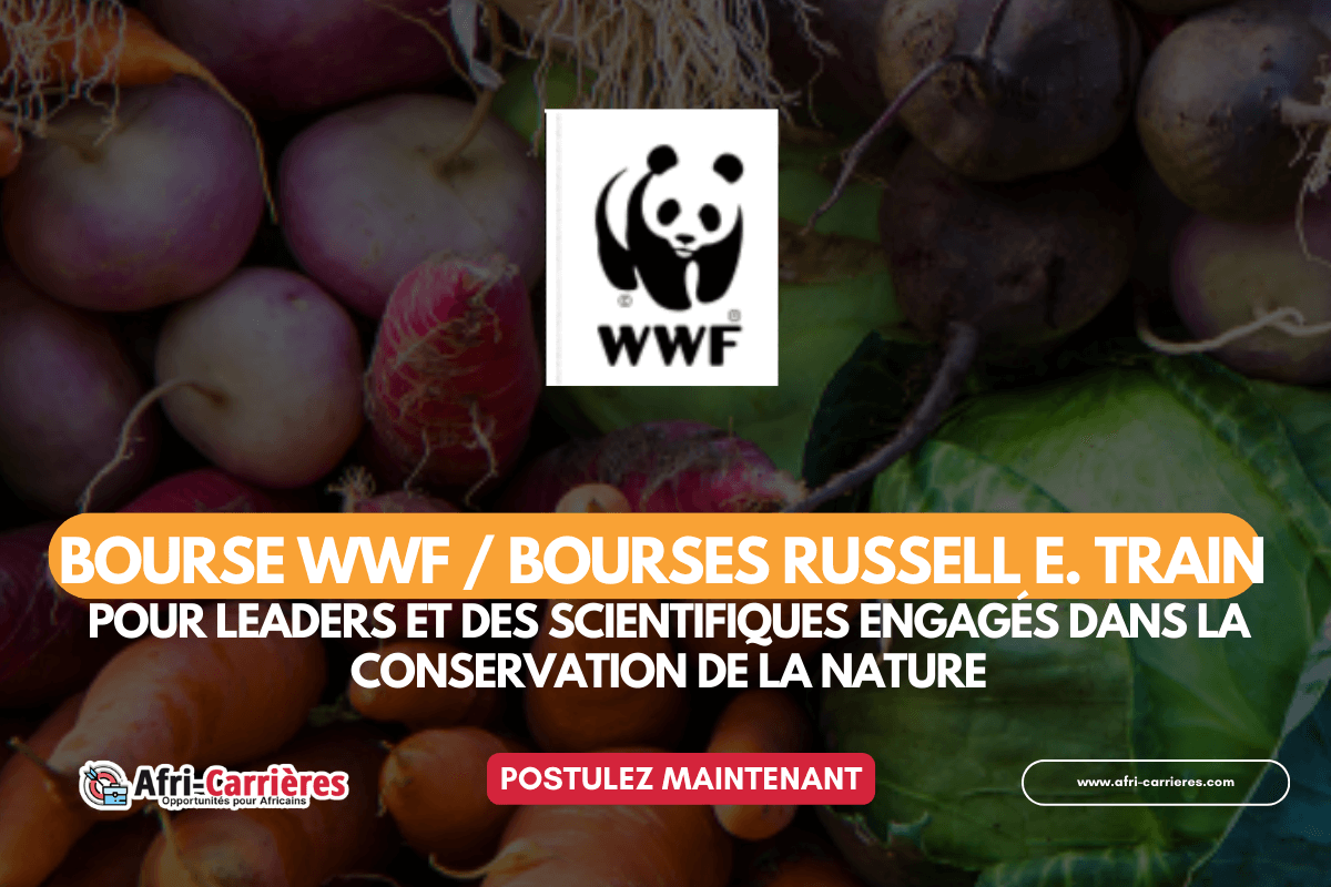 Bourse WWF - bourses Russell E. Train pour les systèmes alimentaires