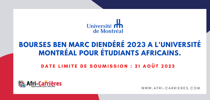 Bourses Ben Marc Diendéré 2023 a l'université Montréal pour étudiants africains.