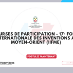 Bourses de Participation – 17ᵉ Foire Internationale des Inventions au Moyen-Orient (IIFME) 2027