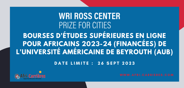 Bourses d'études supérieures en ligne pour africains 2023-24 (financées) de l'Université américaine de Beyrouth (AUB)