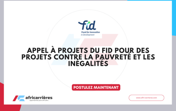 Fund for Innovation in Development (FID) - Appel à propositions 2026