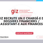 GIZ recrute un.e Chargé·e de dossiers financiers / Assistant·e aux finances
