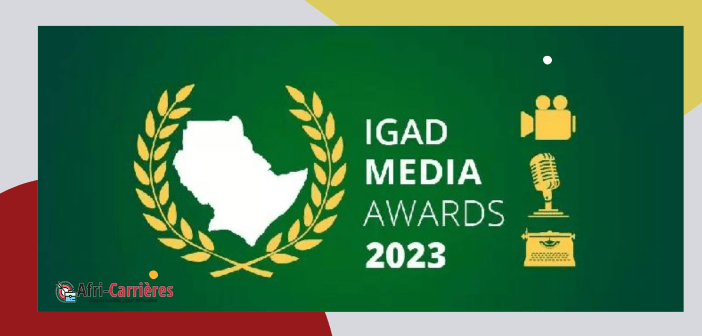IGAD Media Awards - Prix des médias de l'Autorité intergouvernementale pour le développement 2023