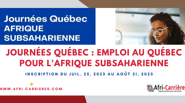 Journees Quebec Emploi au Quebec pour lAfrique subsaharienne 1