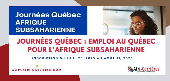 Journées Québec : Emploi au Québec pour l'Afrique subsaharienne