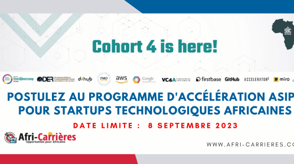 Postulez au Programme dacceleration ASIP Cohorte 4 pour startups technologiques africaines 1