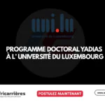 15 Bourses YADIAS de doctorat 2026 à l’Université du Luxembourg 1 15 Bourses YADIAS de doctorat 2026 à l’Université du Luxembourg