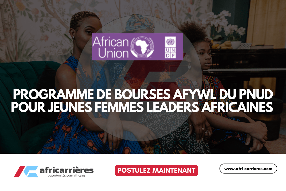 Bourses du PNUD pour jeunes femmes leaders africaines de l'AfYWL 2025