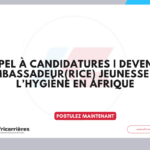 Appel à candidatures : ambassadeurs de l’hygiène en Afrique 2026