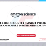 Amazon Security Grant Program 2026 pour chercheurs en Intelligence Artificielle