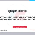 Amazon Security Grant Program 2026 pour chercheurs en Intelligence Artificielle