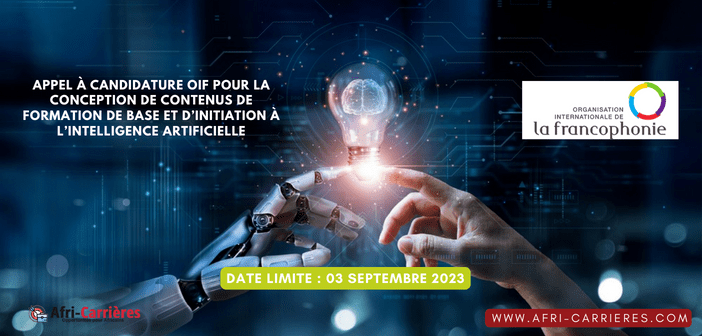 Appel à candidature OIF pour la conception de contenus de formation de base et d’initiation à l’Intelligence Artificielle