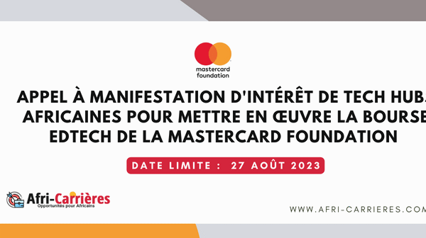 Appel a manifestation dinteret de Tech Hubs africaines pour mettre en oeuvre la bourse EdTech de la Mastercard Foundation 1 1