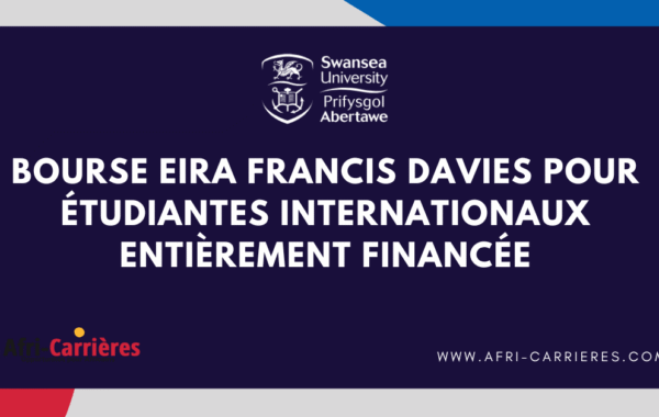 BOURSE EIRA FRANCIS DAVIES pour etudiantes internationaux Entierement financee 1