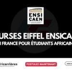Bourses France Excellence Eiffel à l’ENSICAEN 2027-2028 en France